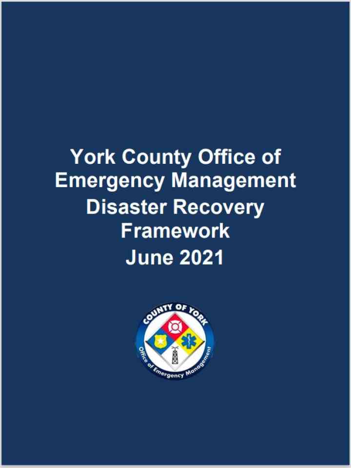 York County Office of Emergency Management Disaster Recovery Framework 