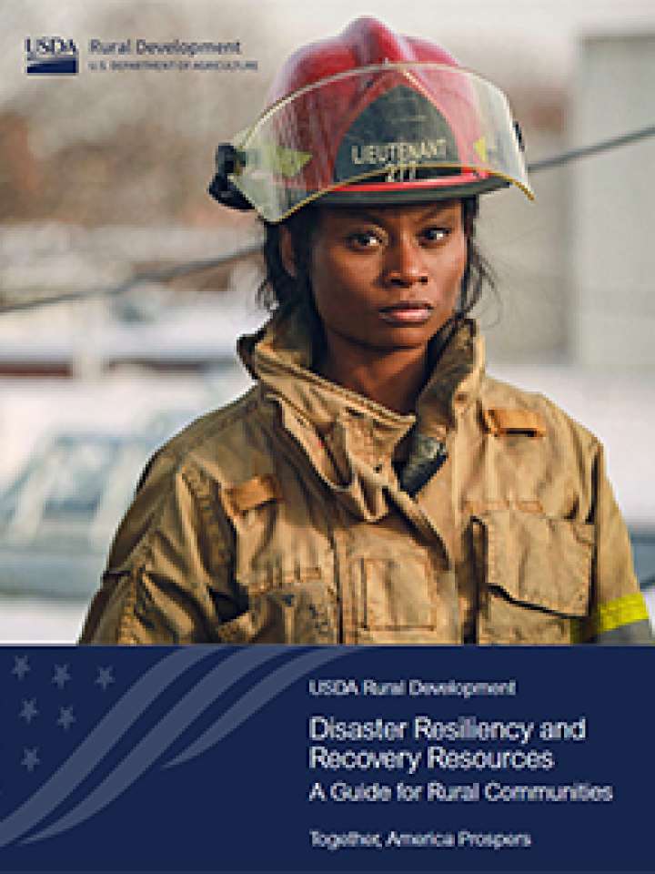 Disaster resiliency and recovery resources- A guide for rural communities