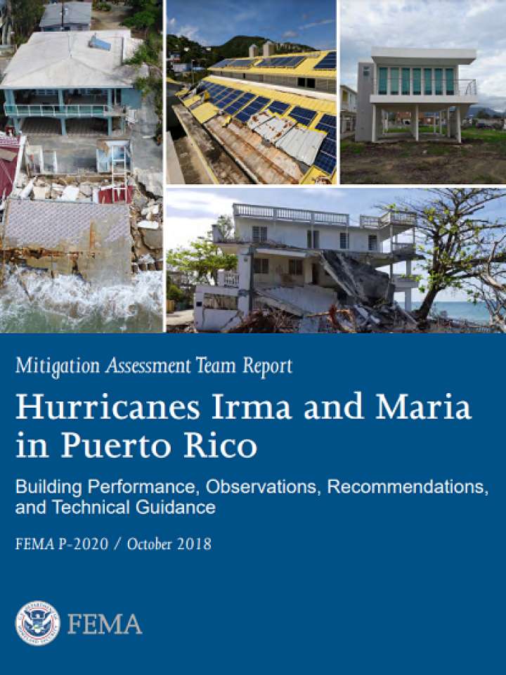 Mitigation Assessment Team Report Hurricanes Irma and Maria in Puerto Rico Building Performance, Observations, Recommendations, and Technical Guidance