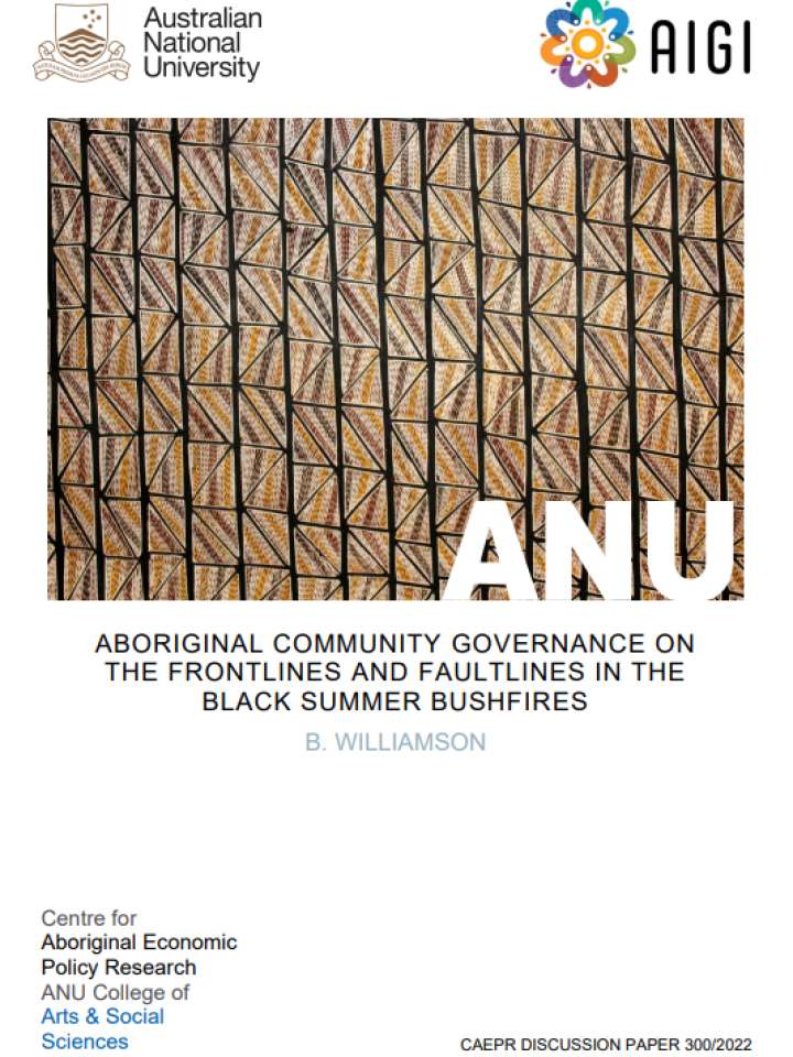 ABORIGINAL COMMUNITY GOVERNANCE ON THE FRONTLINES AND FAULTLINES IN THE BLACK SUMMER BUSHFIRES