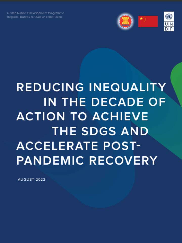 REDUCING INEQUALITY IN THE DECADE OF ACTION TO ACHIEVE  THE SDGS AND ACCELERATE POSTPANDEMIC RECOVERY