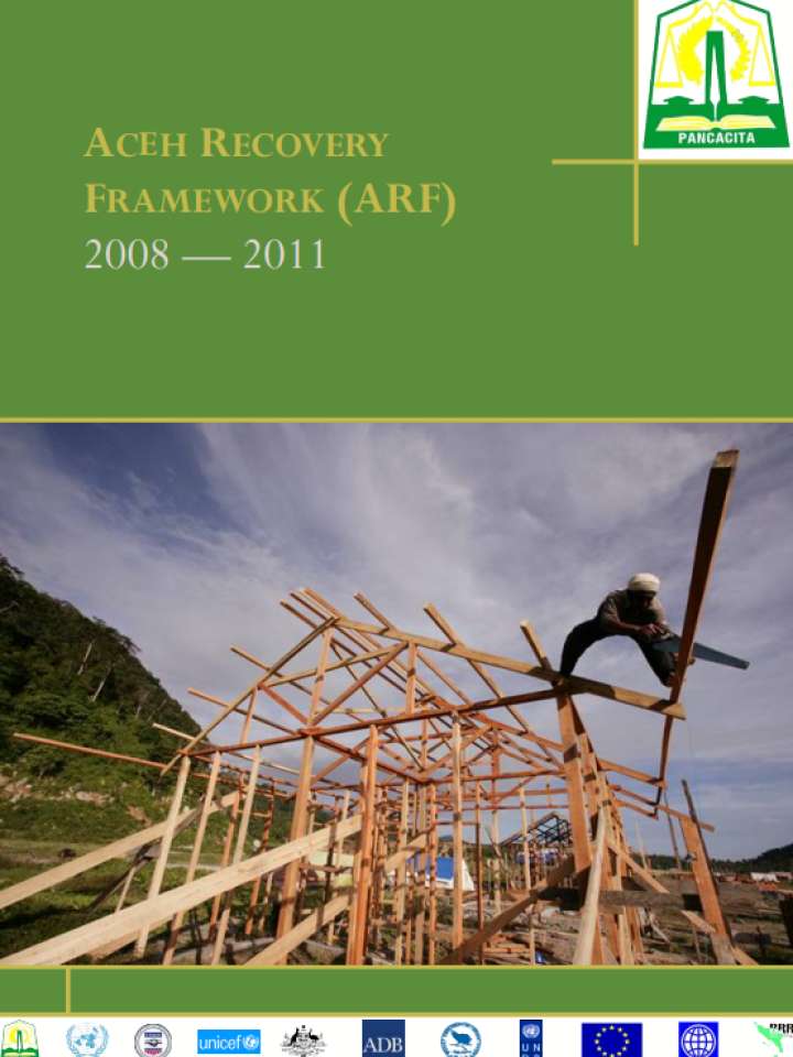 Aceh Recovery Framework (ARF) 2008-2011