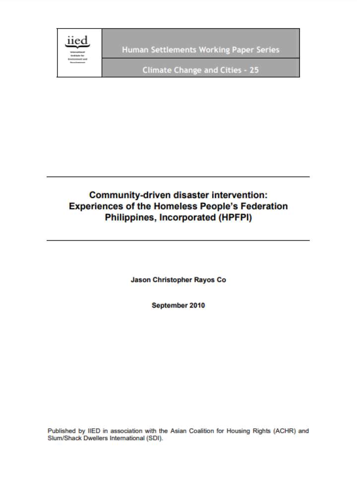 Community-driven disaster intervention Experiences of the Homeless People's Federation Philippines Incorporated