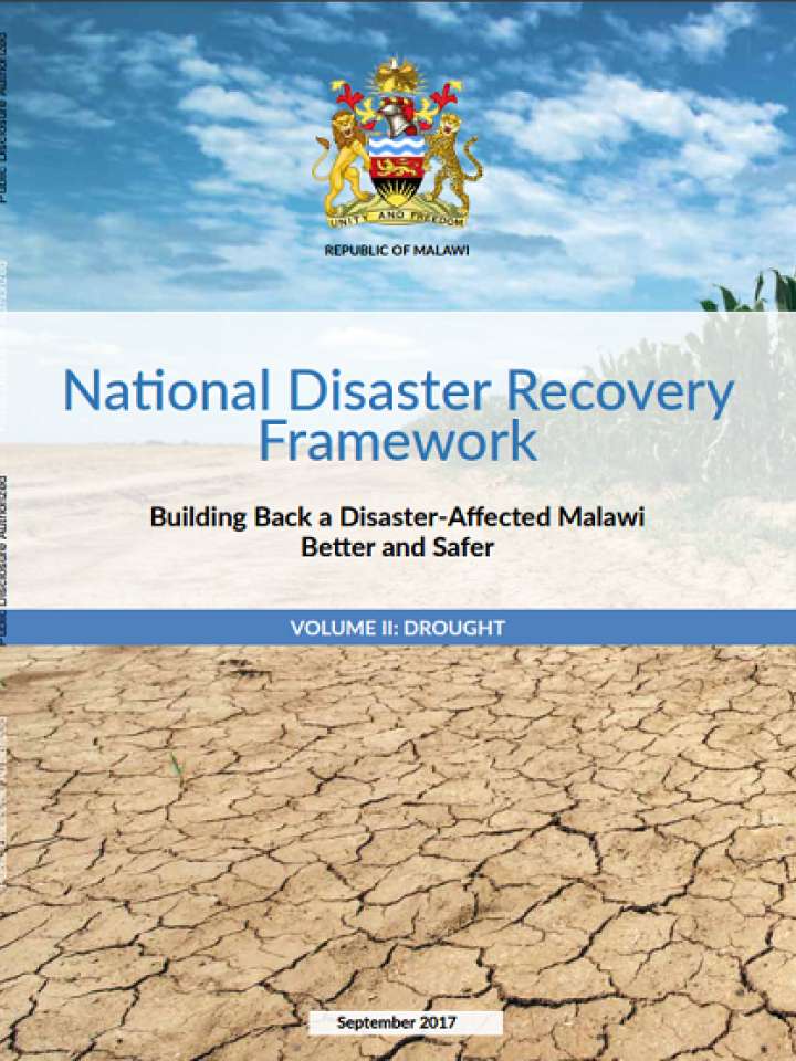 National Disaster Recovery Framework Building Back a Disaster-Affected Malawi Better and Safer Volume II Drought