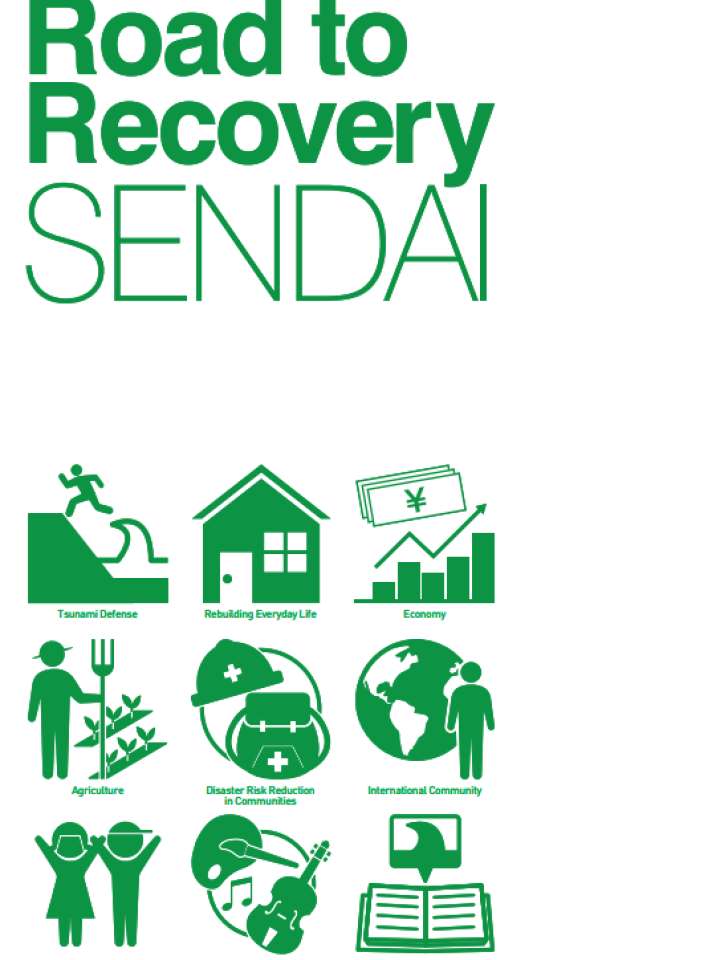 Road to Recovery SENDAI