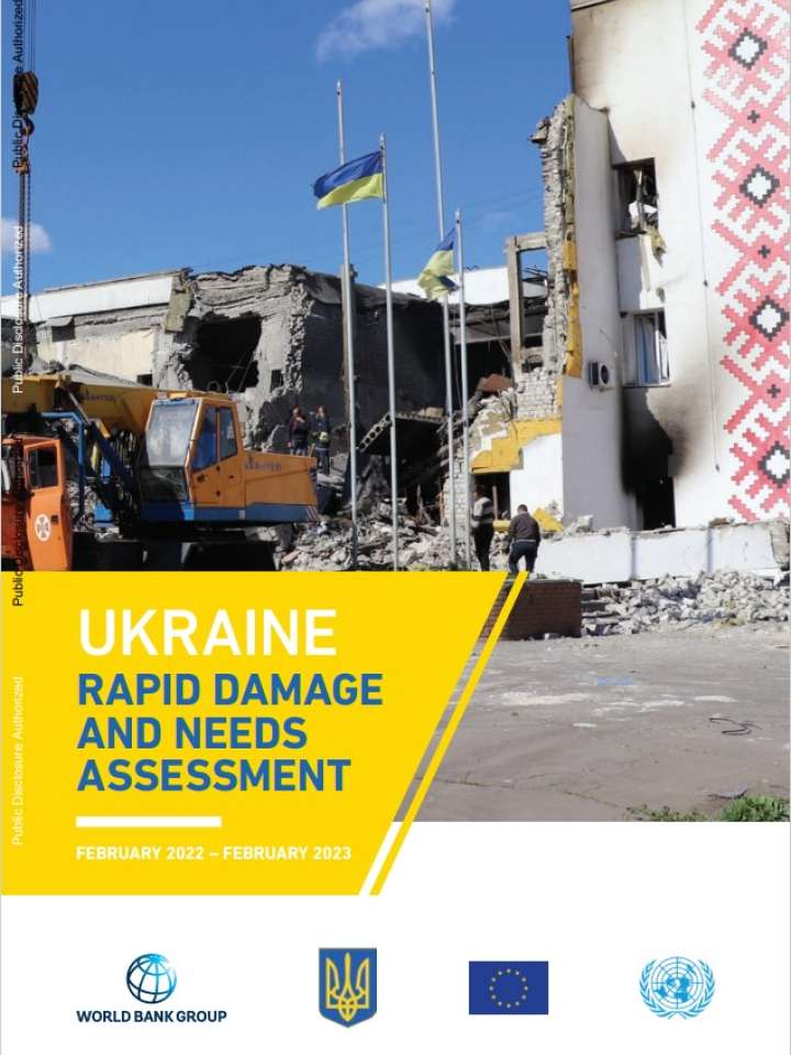 Ukraine Rapid Damage and Needs Assessment 2023