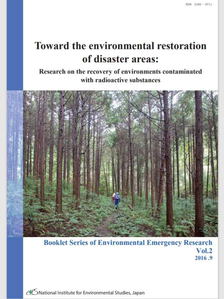 Toward the environmental restoration of disaster areas