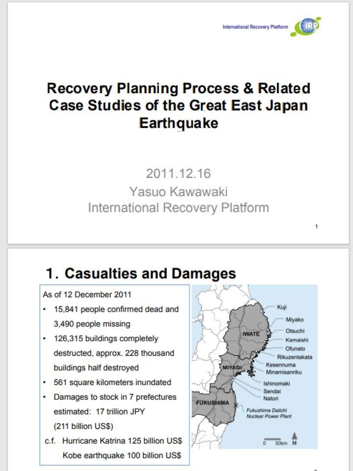 Recover Planning Process & Related Case Studies of the Great East Japan Earthquake