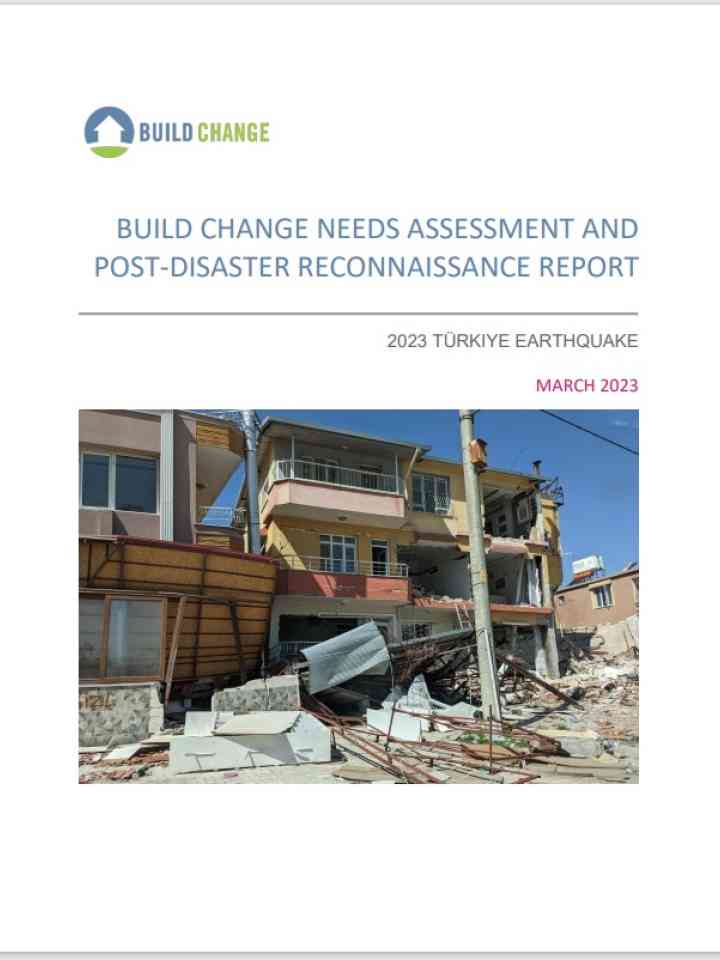 Build Change Needs Assessment and Post-Disaster Reconnaissance Report