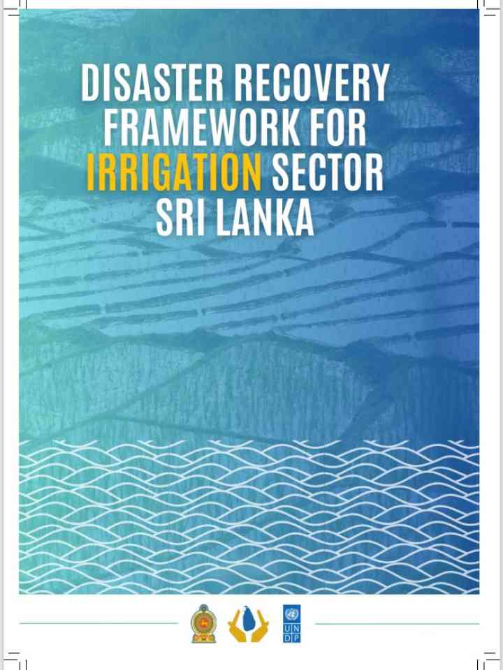 Disaster Recovery Framework for the Irrigation Sector of Sri Lanka