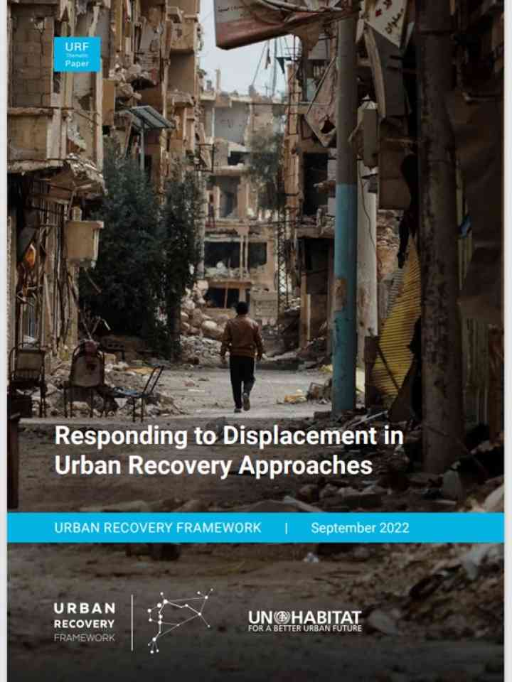 Responding to Displacement in Urban Recovery Approaches