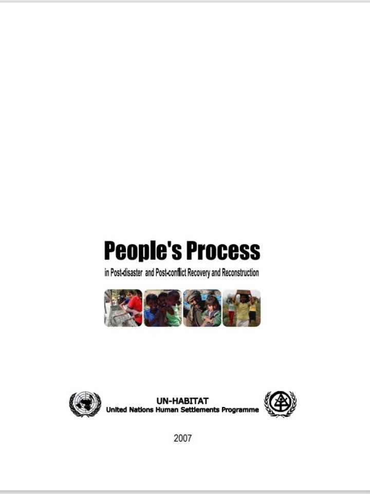 People’s Process in Post-disaster and Post-Conflict Recovery and Reconstruction