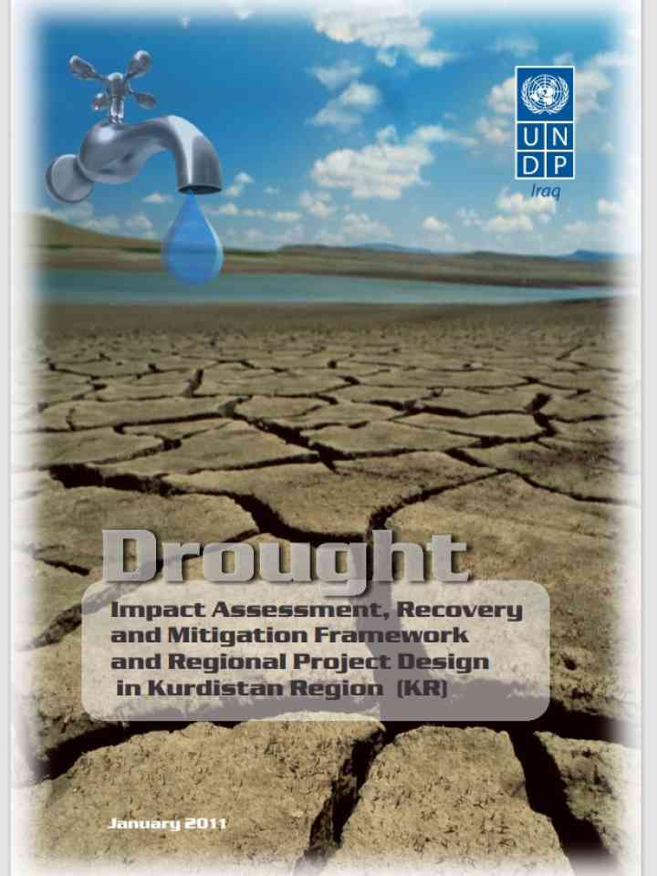 Drought Impact Assessment, Recovery and Mitigation Framework and Regional Project Design in Kurdistan Region (KR)