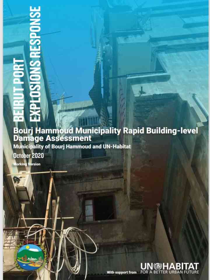Beirut Port Explosions Response – Bourj Hammoud Municipality Rapid Building-Level Damage Assessment