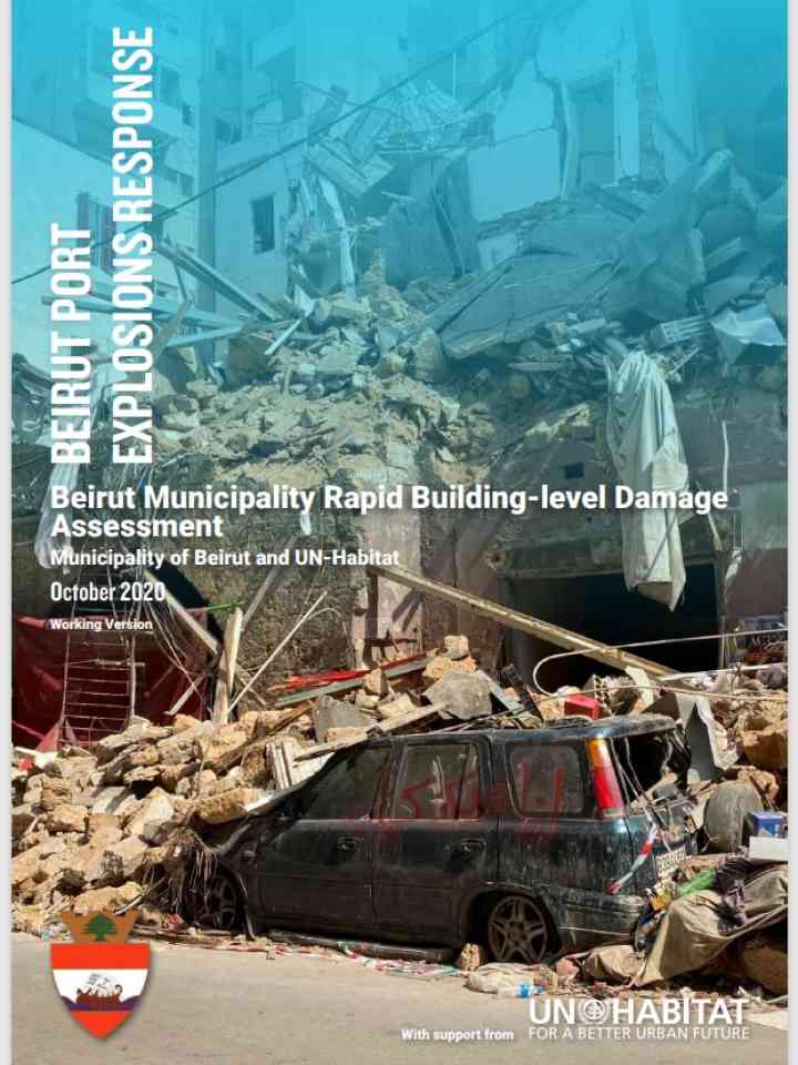 Beirut Port Explosions Response - Beirut Municipality Rapid Building-Level Damage Assessment