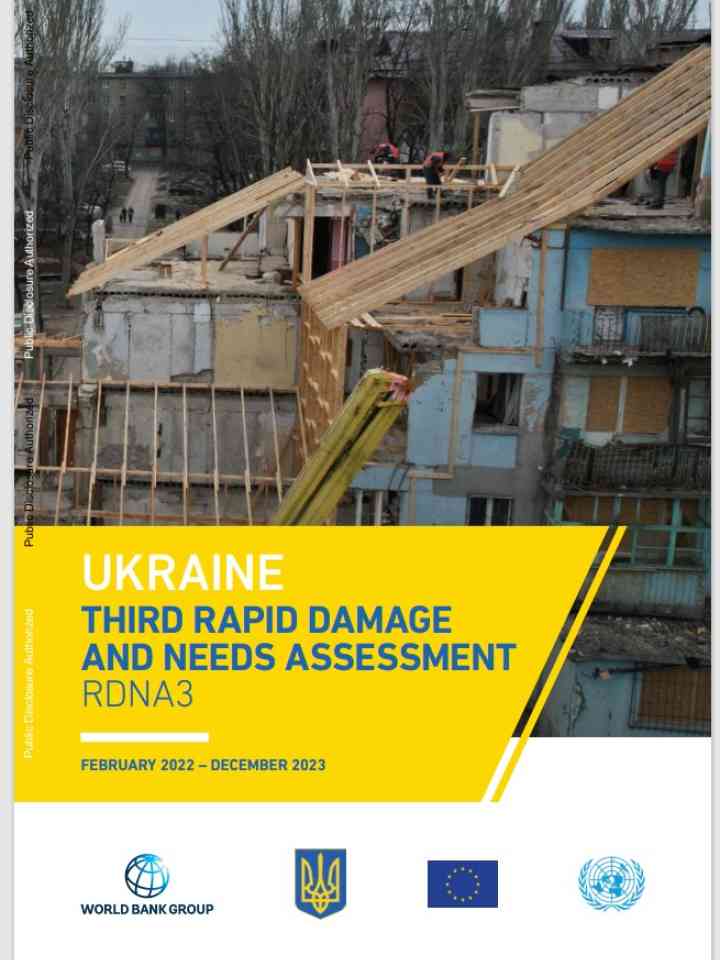 Ukraine Third Rapid Damage and Needs Assessment (RDNA3) Feb 2022-Dec 2023