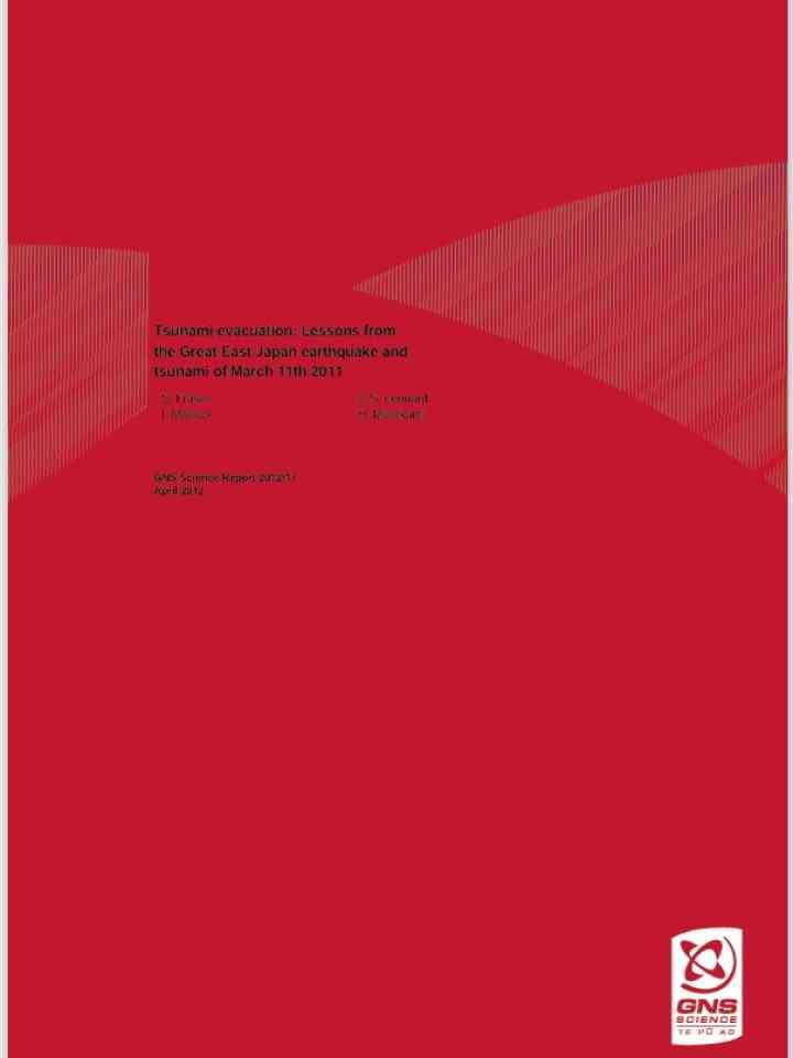 Tsunami Evacuation: Lessons from the Great East Japan Earthquake and Tsunami of March 11th 2011