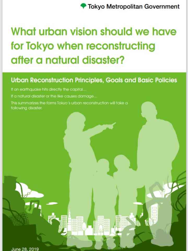 What urban vision should we have for Tokyo when reconstructing after a natural disaster?