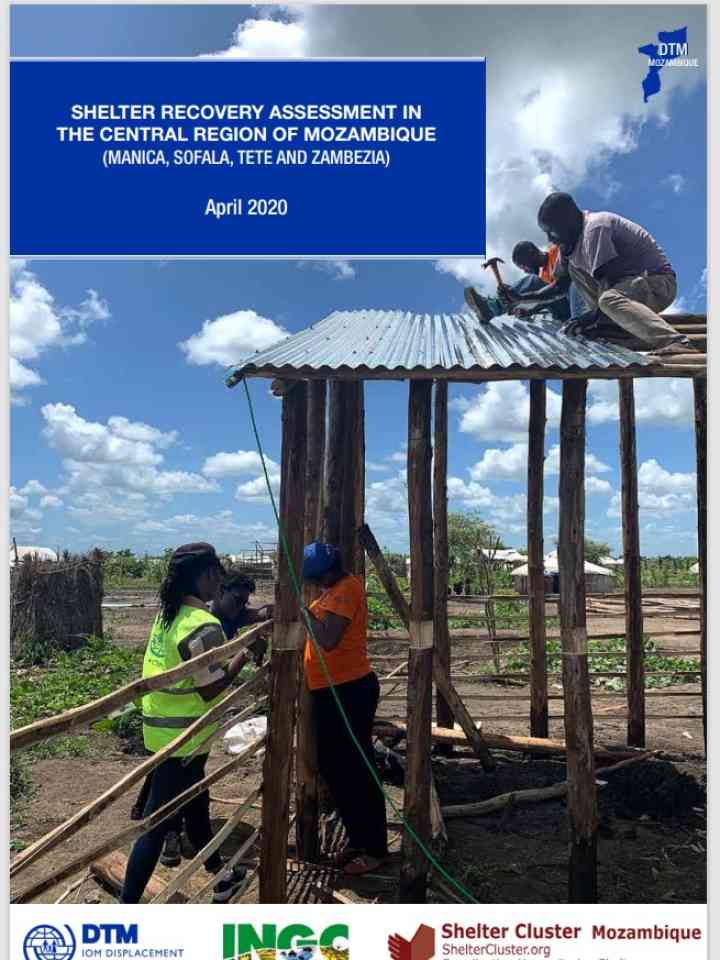 Shelter Recovery Assessment in the Central Region of Mozambique