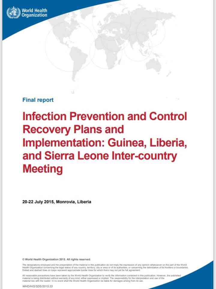 Infection Prevention and Control Recovery Plans and Implementation: Guinea, Liberia, and Sierra Leone Inter-country Meeting