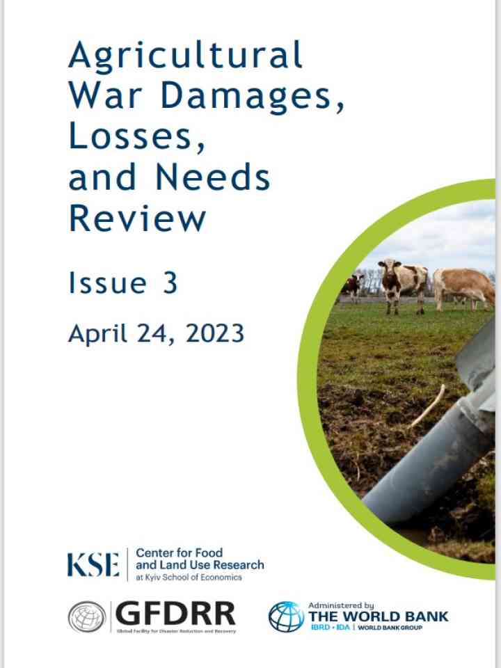 Agricultural War Damages, Losses, and Needs Review Issue 3 April 24, 2023