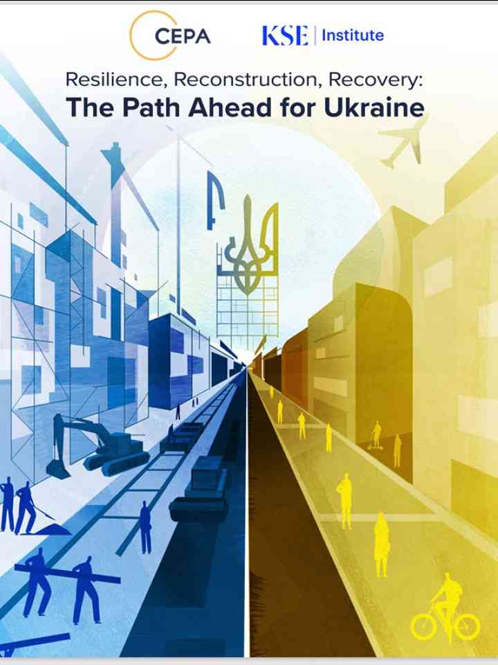 Resilience, Reconstruction, Recovery: The Path Ahead for Ukraine