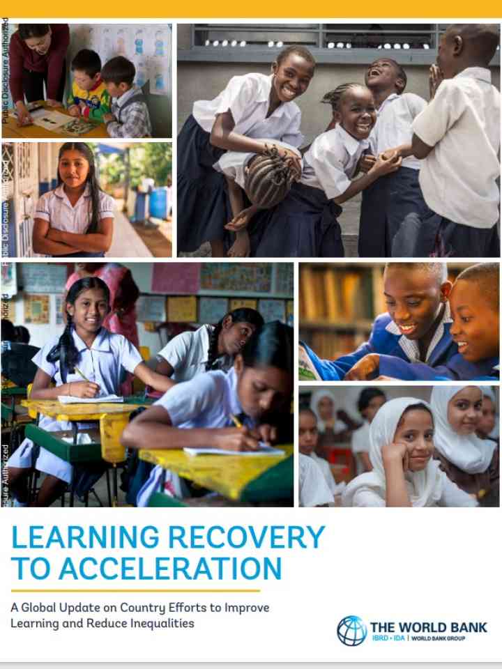 Learning Recovery to Acceleration A Global Update on Country Efforts to Improve Learning and Reduce Inequalities