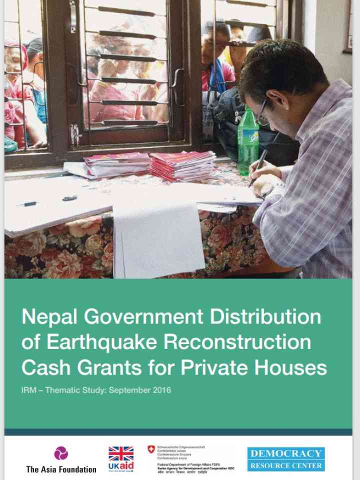 Nepal Government Distribution of Earthquake Reconstruction Cash Grants for Private Houses