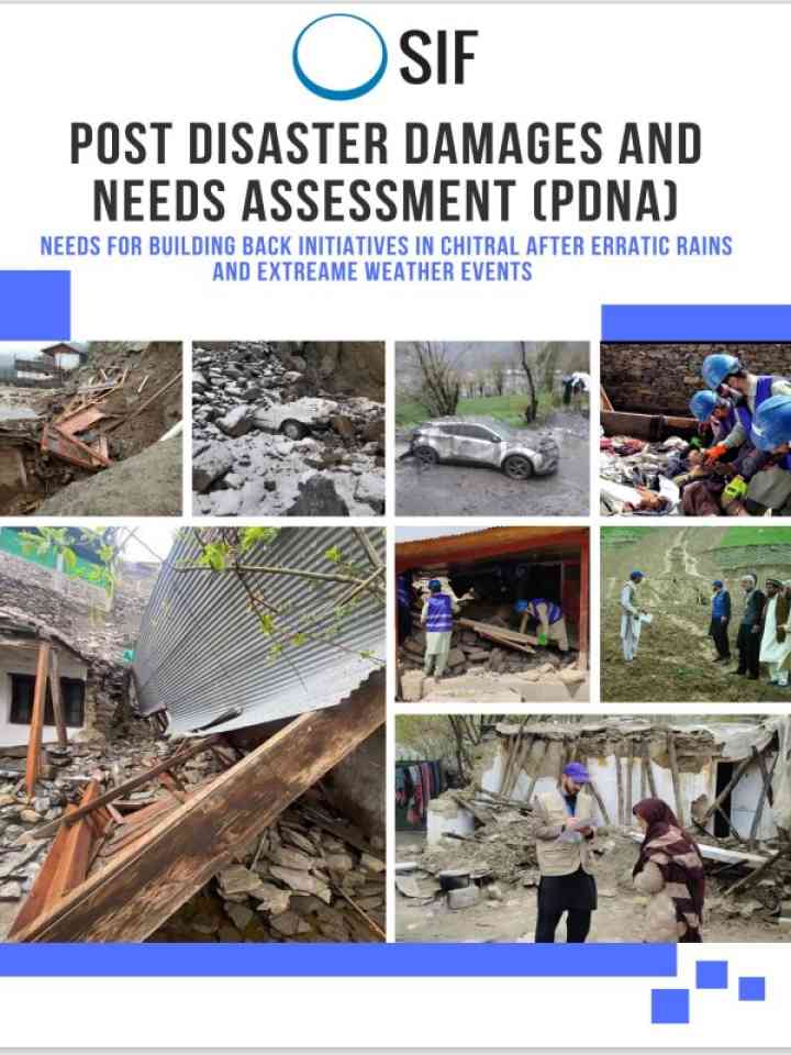 Post Disaster Damages and Needs Assessment (PDNA): Needs for Building Back Initiative in Chitral after Erratic Rains and Extreme Events