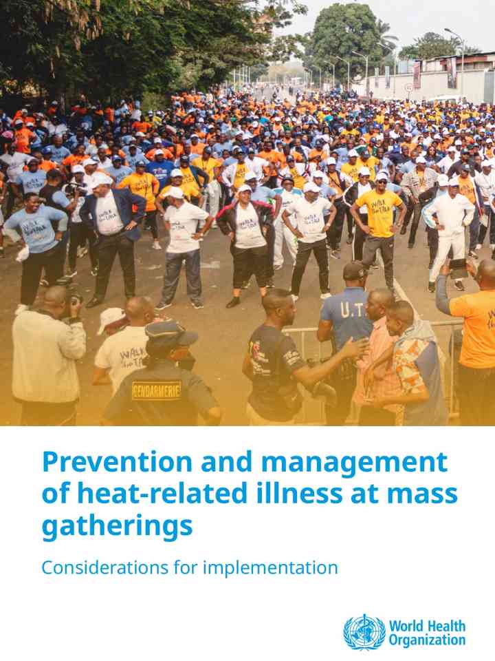 Prevention and management of heat-related illness at mass gatherings: Considerations for implementation thumbnail