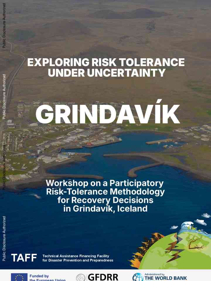 Exploring risk tolerance under uncertainty: workshop on a participatory risk-tolerance methodology for recovery decisions in Grindavík, Iceland thumbnail