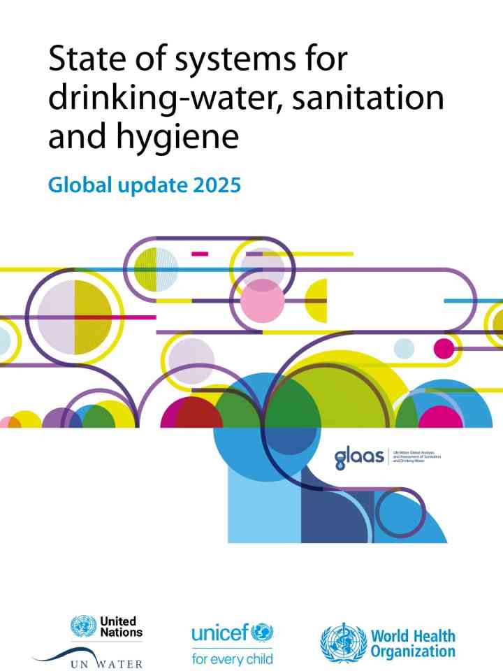 UN-Water GLAAS 2025: State of systems for drinking-water, sanitation and hygiene thumbnail